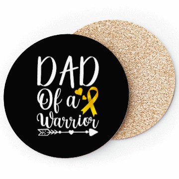Discover dad Of A Warrior Childhood Cancer Awareness Suppor Coasters