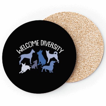 Discover Welcome Diversity T Great For Dog Lovers Coasters