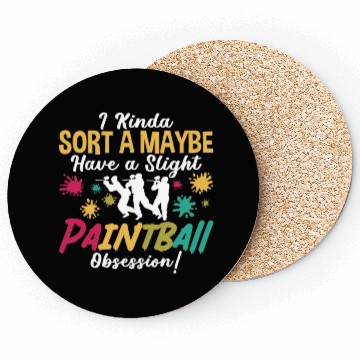Discover Paintball I Kinda Sorta Paint Gun Paintball Player Coasters