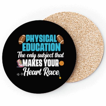Discover Physical Education Phys Ed PE Teacher Coasters