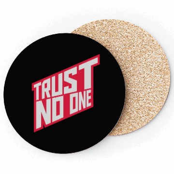 Discover trust no one quote Coasters