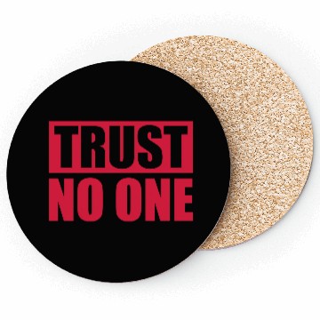 Discover trust no one quote Coasters