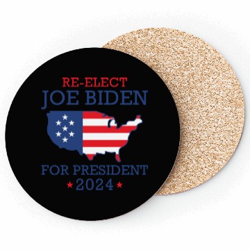 Discover Re-Elect Joe Biden For President 2024 Coasters