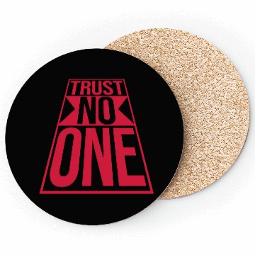 Discover trust no one quote Coasters