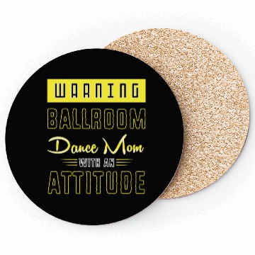Discover Mothers Day Funny Ballroom Dance Mom For Women Coasters