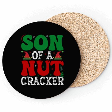 Discover Son of a nut cracker Funny Christmas Coasters