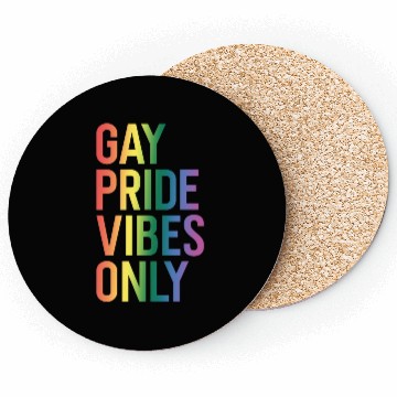 Discover Gay Pride Vibes Only LGBT Community Rainbow Pride Coasters