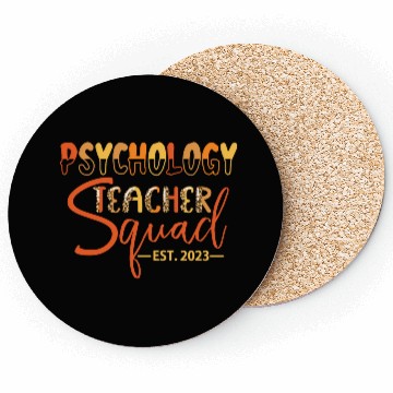 Discover Psychology Teacher Squad EST. 2023 Coasters