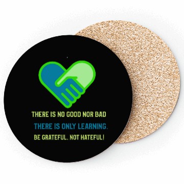 Discover Be grateful not hateful! Coasters