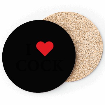 Discover I Love Cock Coasters