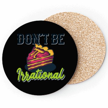 Discover Don't Be Irrational Retro Pi Day Math Teacher Coasters