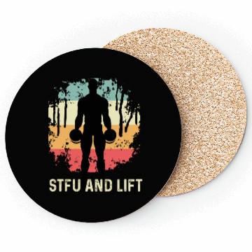 Discover STFU and Lift Body Builder Gift Coasters