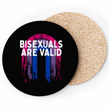 Discover Bisexuals Are Valid Bi Positivity Bi Pride Coasters