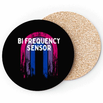 Discover Bi Frequency Sensor Bisexual Pun Bi Pride Joke Coasters