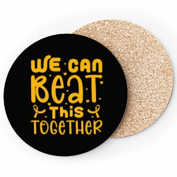 Discover We Can Beat This Together, Childhood Cancer Coasters