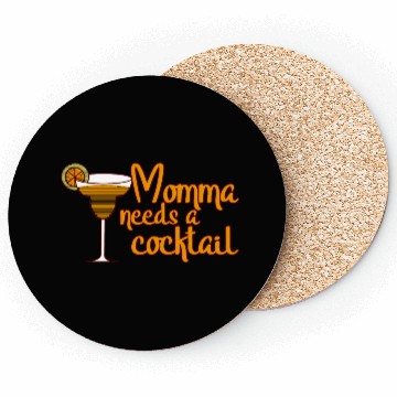 Discover Momma Needs A Cocktail Coasters
