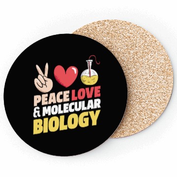 Discover Biology Biologist Peace Love Coasters