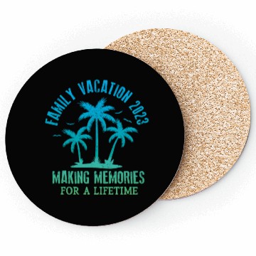 Discover Family Vacation 2023 Making Memories Coasters
