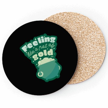 Discover feeling like a pot of gold Coasters