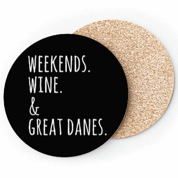 Discover Weekends Wine And Great Dane Coasters