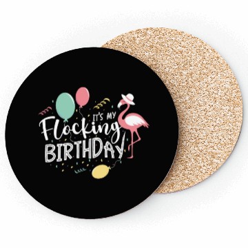 Discover It's My Flocking Birthday Flamingo Whisperer Bday Coasters