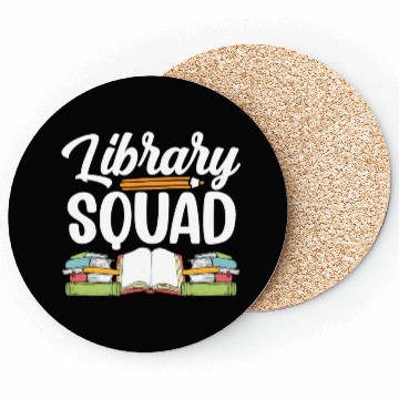 Discover Library Squad Librarian Books Lover Sayings Coasters