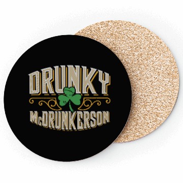 Discover Drunky Mcdrunkerson Funny Drunk Irish St Patricks Coasters