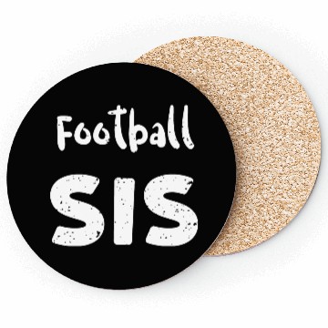 Discover Football Sis - Sister Coasters