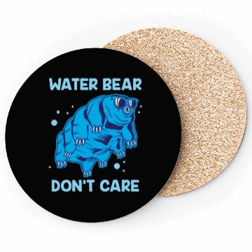 Discover Water Bear Don't Care Tardigrade Microbiology Gift Coasters