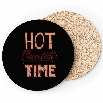 Discover Cute winter quotes - hot chocolate time Coasters