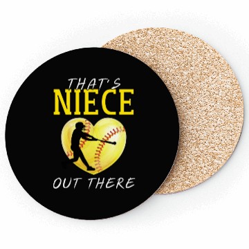 Discover That s My Niece Out There Softball Coasters
