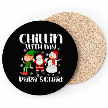 Discover Chillin with my Para Squad Coasters