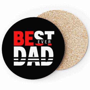 Discover Best Dad ever Fathers Day Idea Coasters