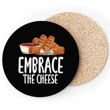 Discover Embrace The Cheese Coasters