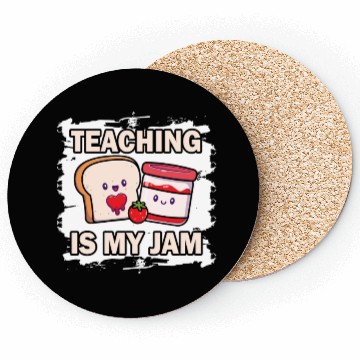 Discover Teaching Is My Jam School Teacher Appreciation Coasters
