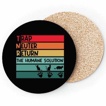 Discover Trap, neuter, return, human solution street cat Coasters