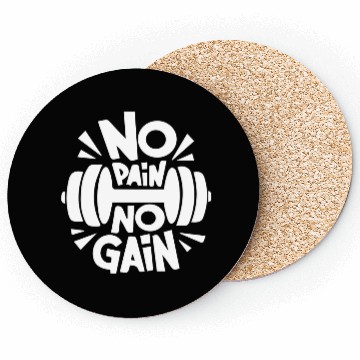 Discover NO PAIN NO GAIN for athlètes Coasters