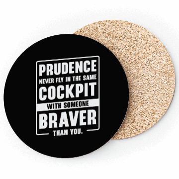 Discover Prudence Wisdom Quotes Pilot Philosophy Coasters