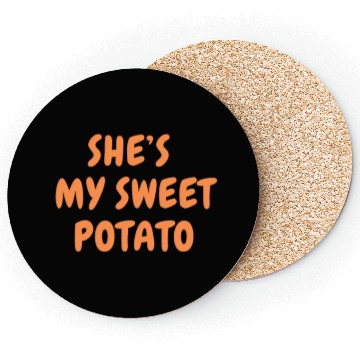 Discover She s My Sweet Potato Coasters