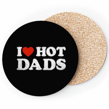 Discover I Heart Hot Dads Outfit Y2K Adult Humor I Love Coasters