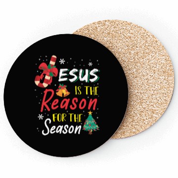Discover Jesus Is The Reason For The Season Coasters
