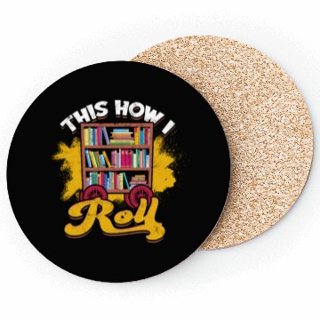 Discover This is how I roll - librarian Coasters