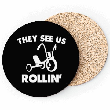Discover They See Us Rollin's Trike Coasters