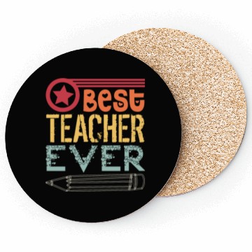 Discover best teacher ever Coasters