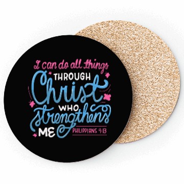 Discover I Can Do All Things Through Christ Bible Vers Coasters