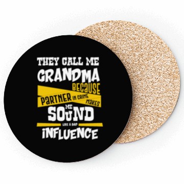 Discover Grandma Gift Partner in Crime Bad Influence Coasters