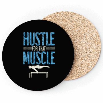 Discover Hustle For That Muscle Workout Calisthenics Coasters