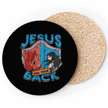 Discover Jesus has your back - jesus Coasters