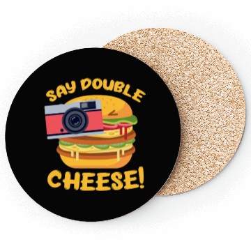 Discover Say Double Cheese Burger Coasters