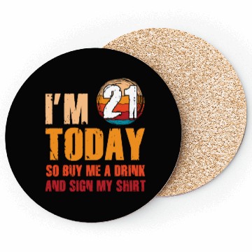 Discover Its my Birthday Sign My Coasters